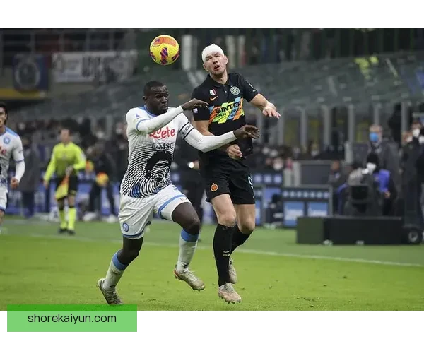 那不勒斯反击效率持续提升，状态回暖引发期待